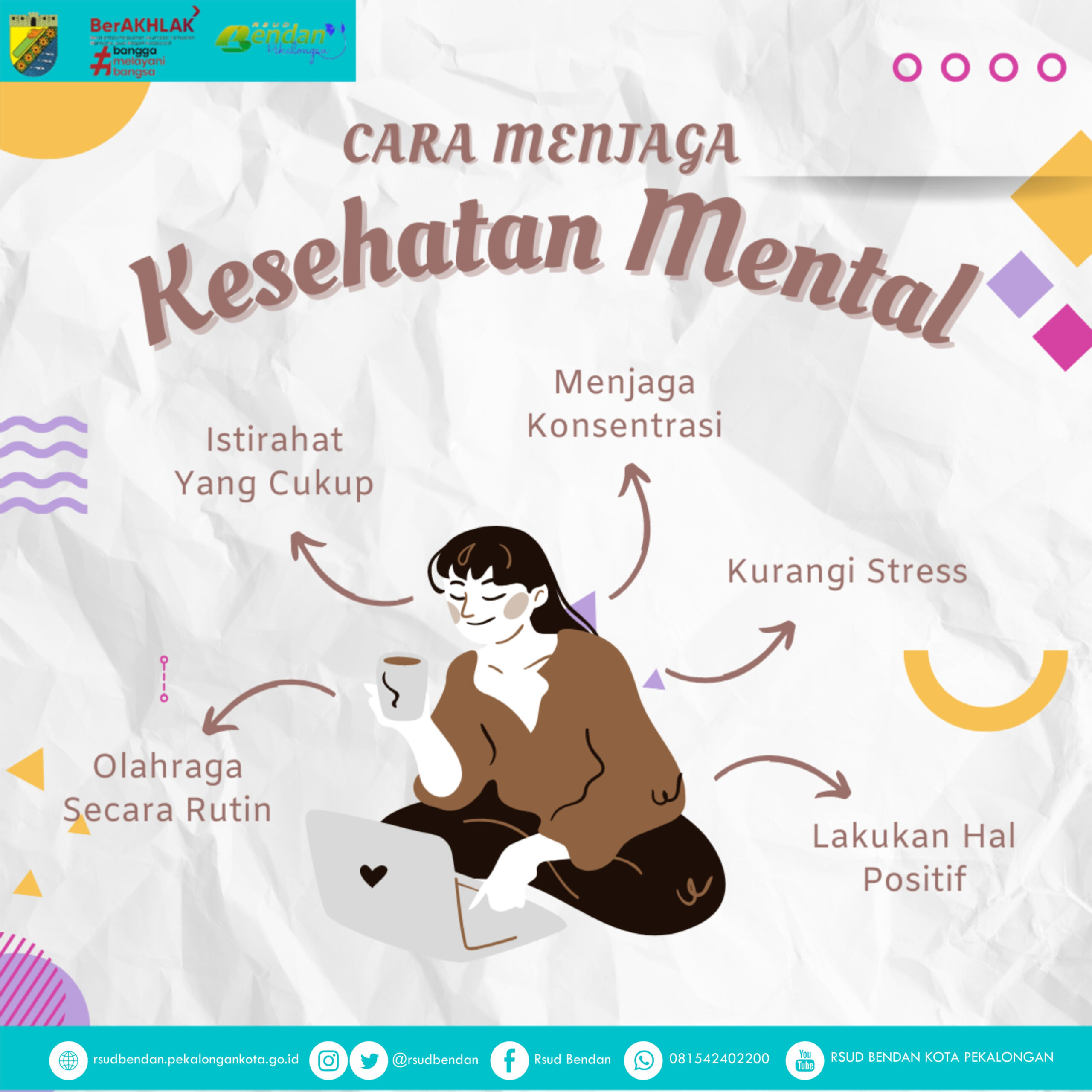 CARA MENJAGA KESEHATAN MENTAL - Rumah Sakit Umum Daerah Bendan