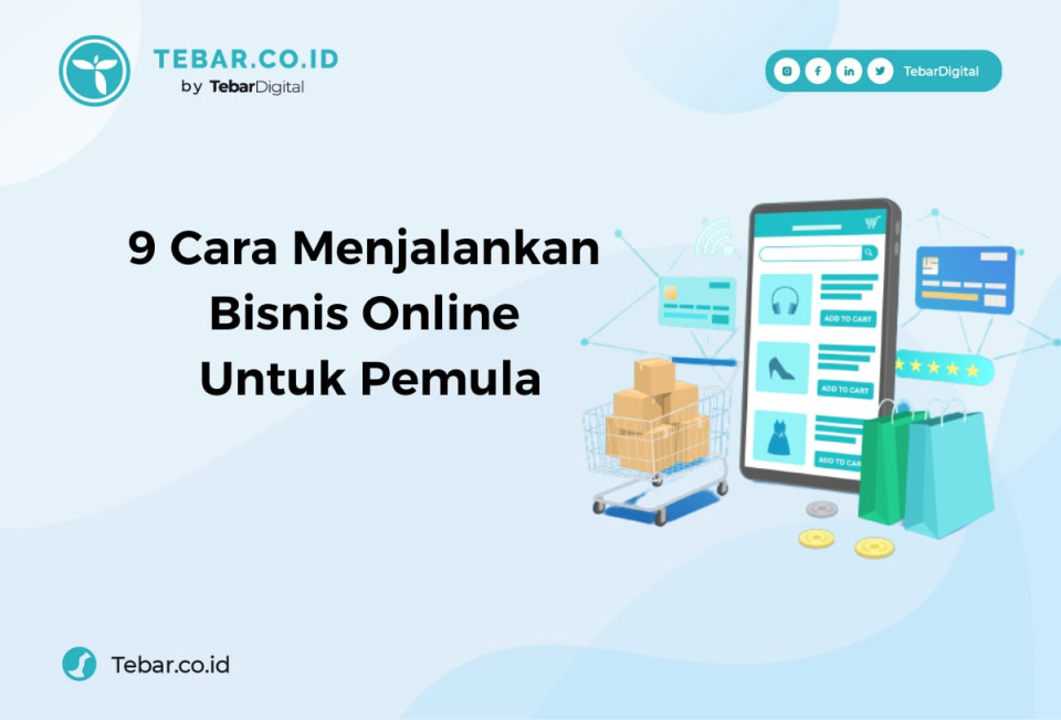 Cara Menjalankan Bisnis Online Untuk Pemula