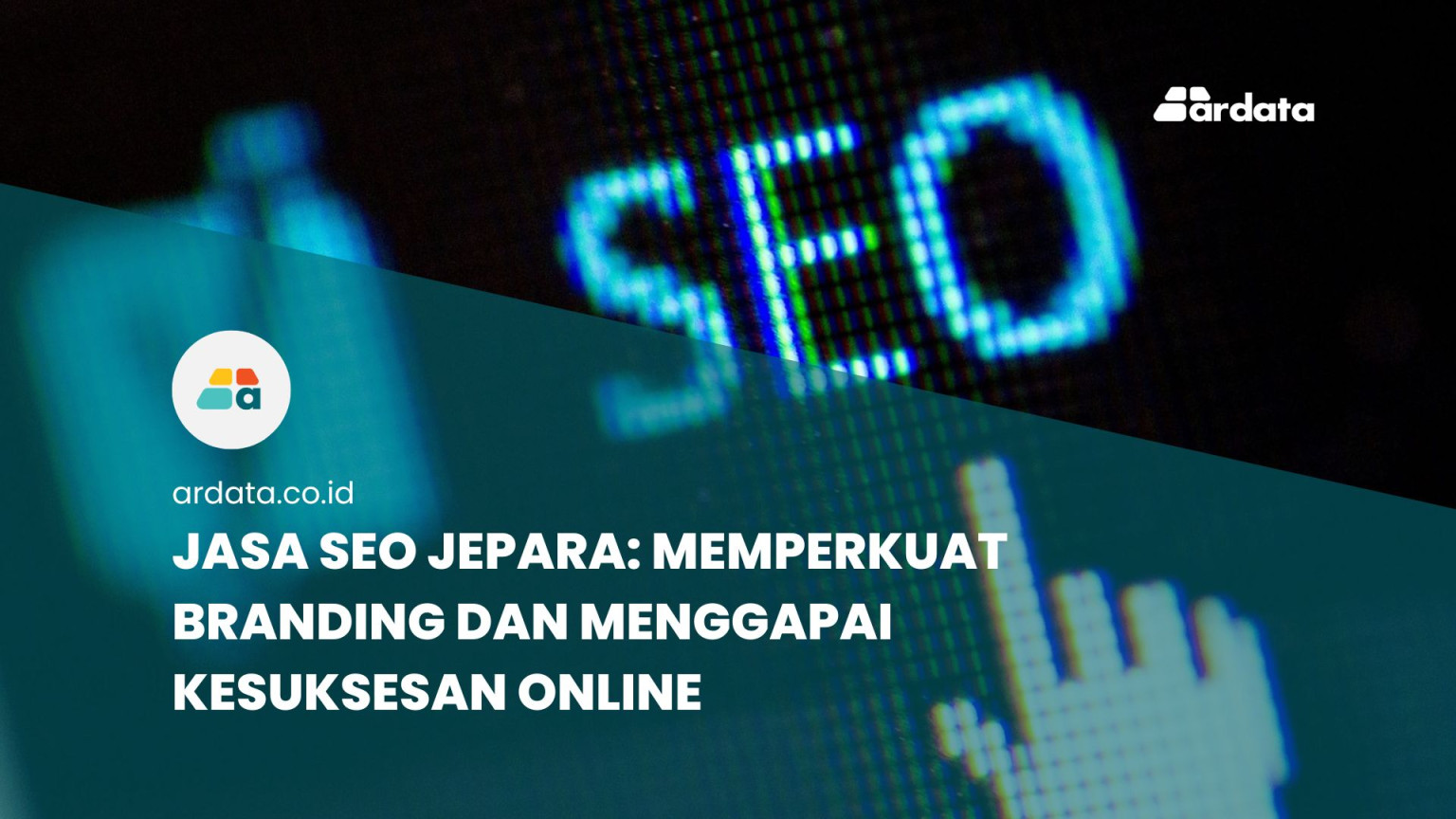 Jasa SEO Jepara : Layanan Optimasi SEO Website di Jepara