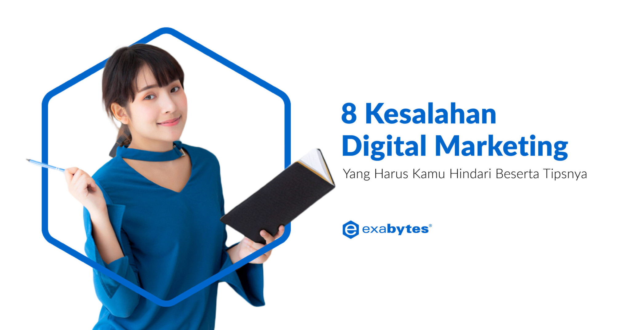 Kesalahan Digital Marketing Yang Harus Kamu Hindari Beserta