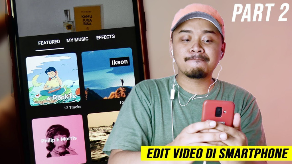 Menambahkan Backsound Music  Cara Edit Video Pakai HP