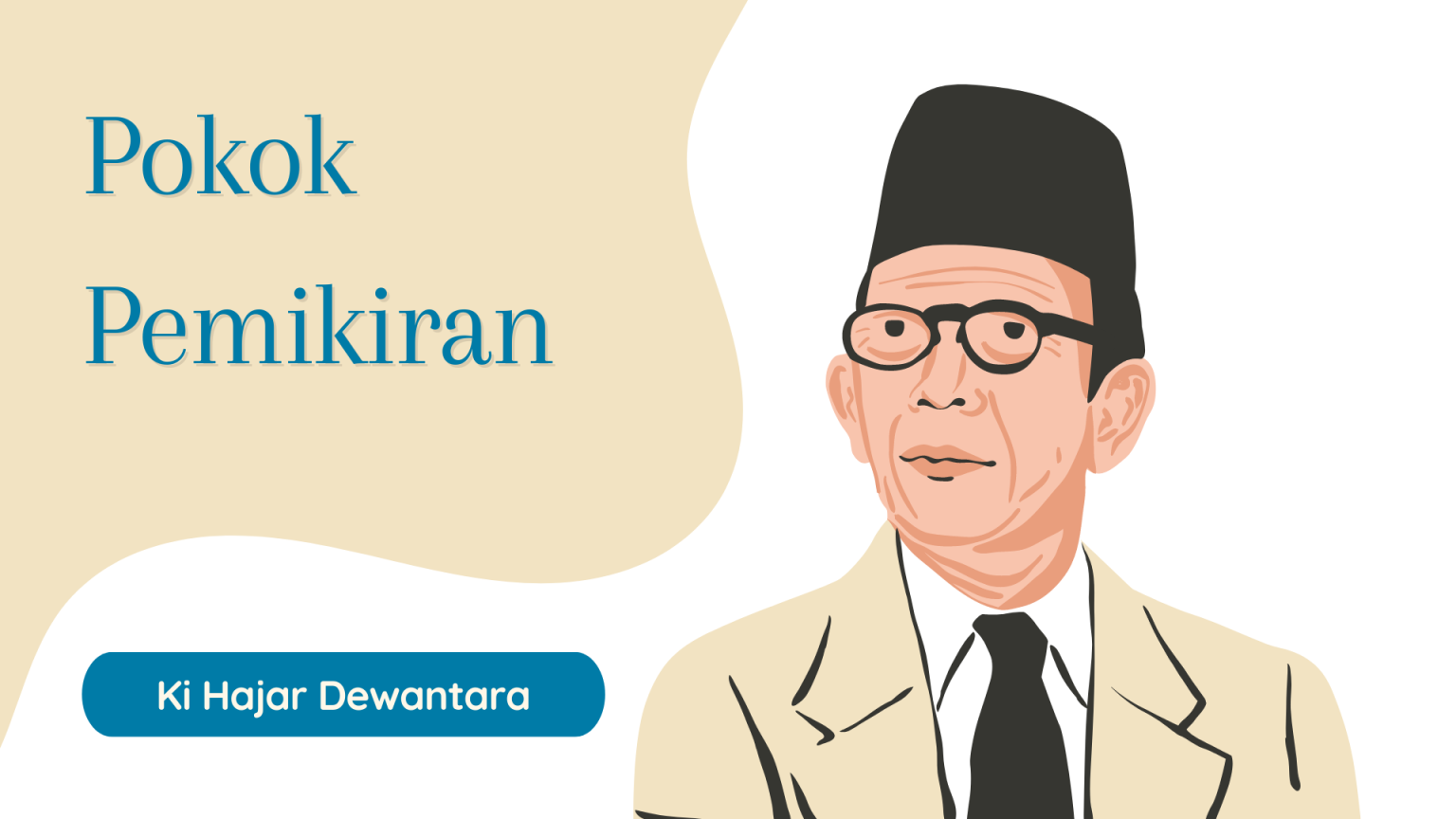 Pokok Pemikiran Ki Hajar Dewantara – Blog Bambang Herlandi