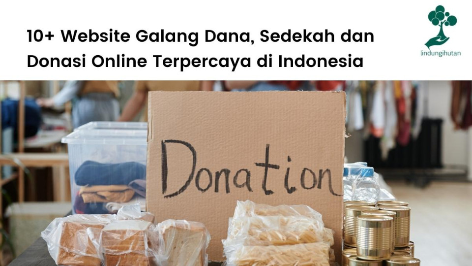 + Website Donasi Online Terpercaya & Galang Dana di Indonesia