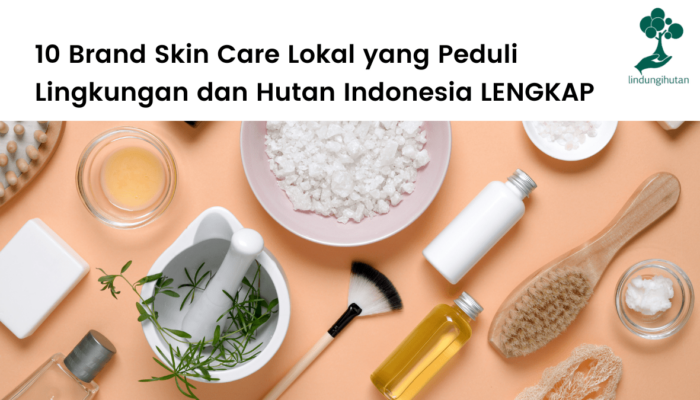 Manfaat Skincare Dengan Bahan-bahan Lokal