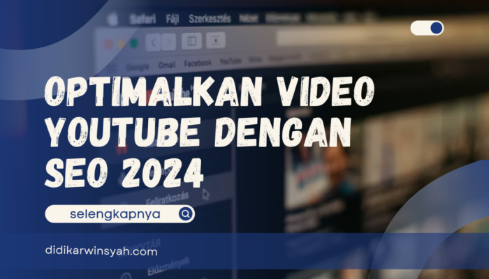 Menjangkau Pemirsa Baru Melalui Optimalisasi SEO YouTube