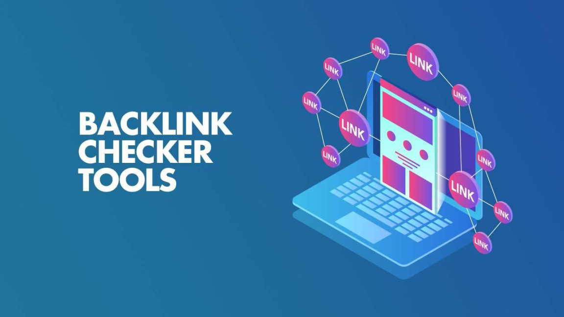 Best Backlink Checker Tools & Apps of  ( Free & Paid)