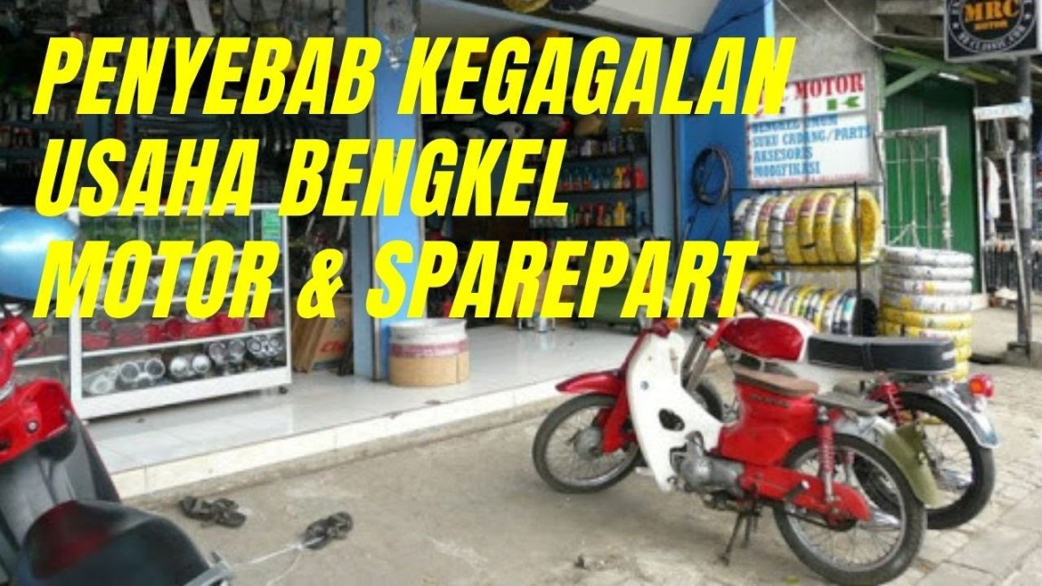 CARA BUKA BENGKEL MOTOR PEMULA BUAT MEMBUKA UNTUK MENGELOLA