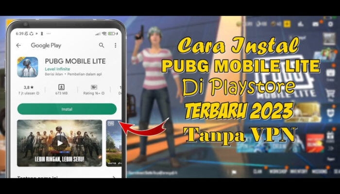 Panduan Lengkap Cara Download PUBG Mobile Lite Di Perangkat Android