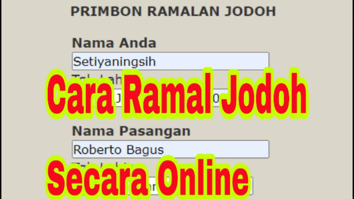 Cara Mengetahui Ramalan Jodoh Primbon Secara Online dengan Nama dan Tanggal Lahir Calon Guru