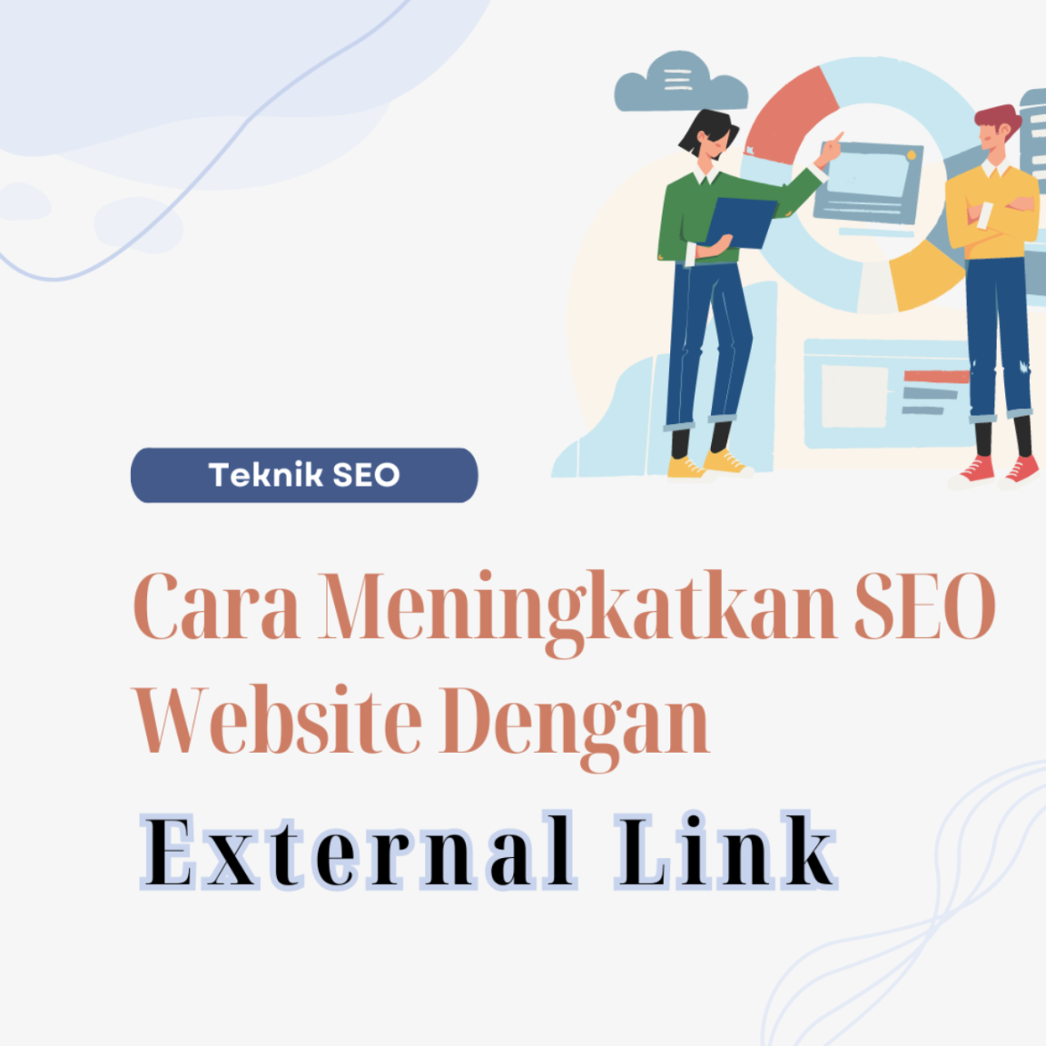 Cara Meningkatkan SEO Website Dengan External Link - Opinia