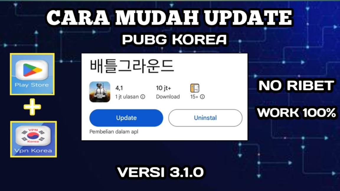 CARA MUDAH UPDATE PUBG KOREA VERSI TERBARU .