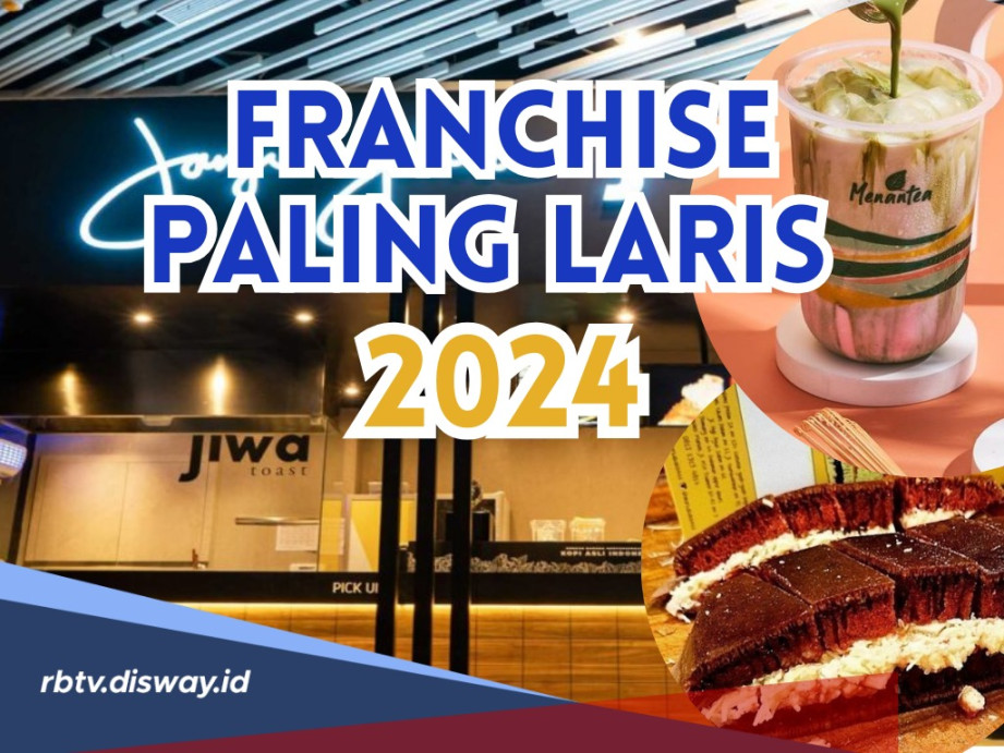 Daftar Franchise Paling Laris Tahun , Anti Gagal Soal Untung