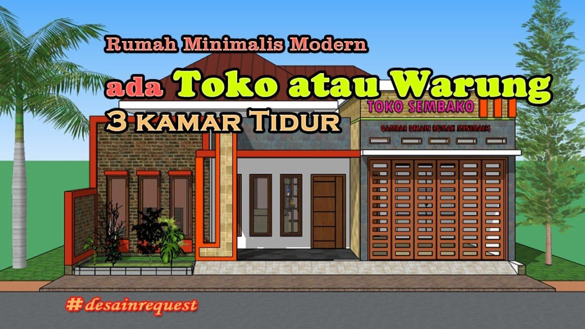 Desain Rumah Minimalis Modern ada Toko atau Warung  Rumah