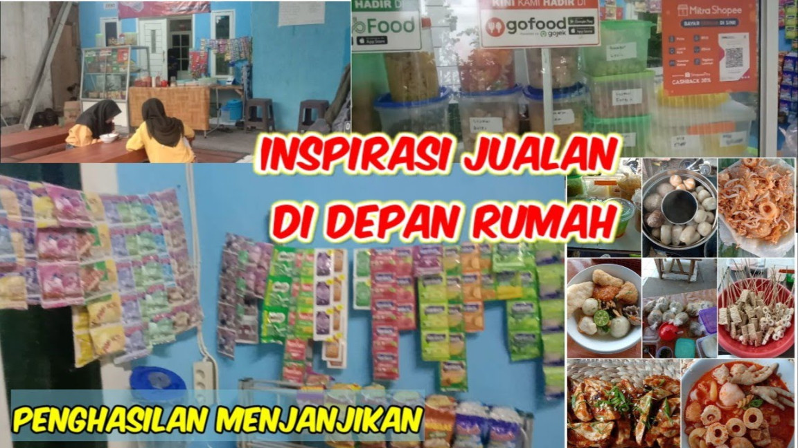 INSPIRASI JUALAN DI DEPAN RUMAH  EKONOMI BAANGKIT DENGAN MODAL MINIM