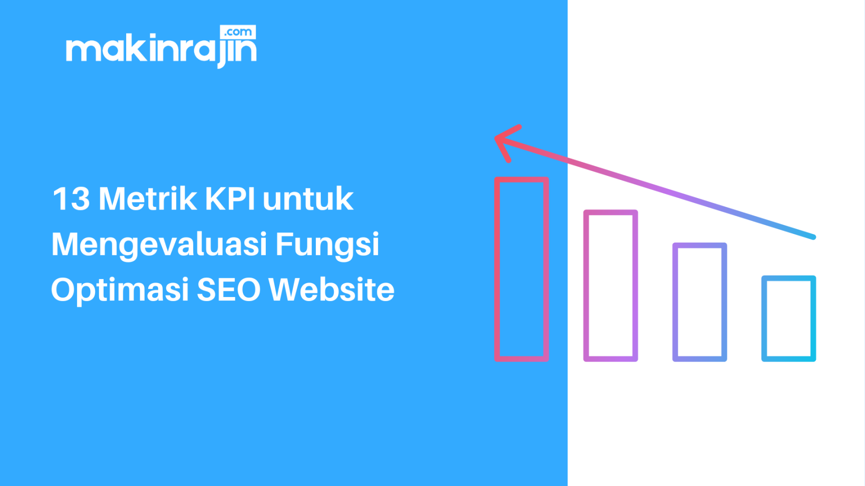 Metrik KPI untuk Mengevaluasi Fungsi Optimasi SEO Website