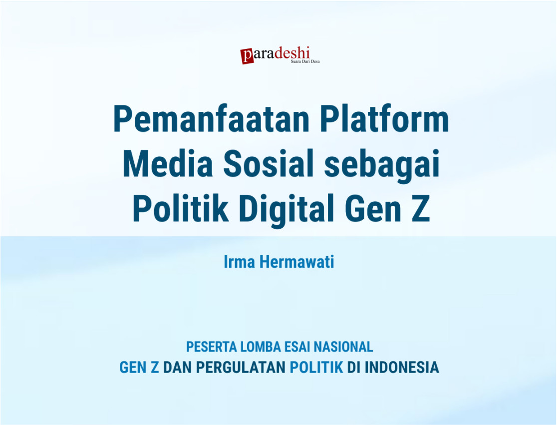 Pemanfaatan Platform Media Sosial sebagai Politik Digital Gen Z