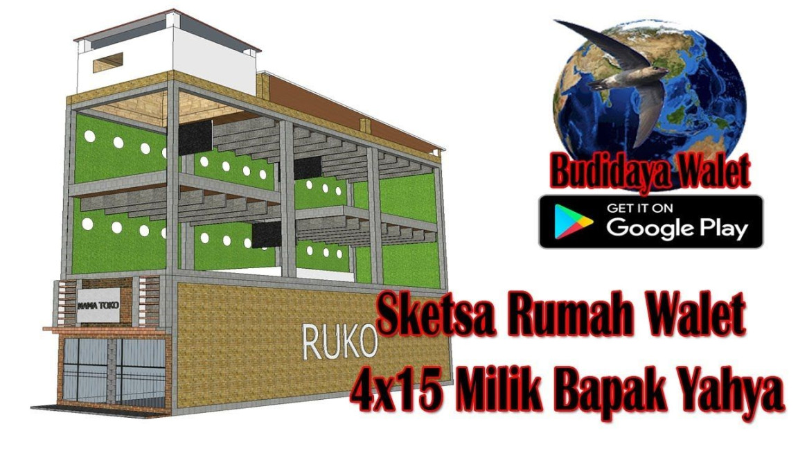 Sketsa Rumah Walet x Milik Bapak Yahya