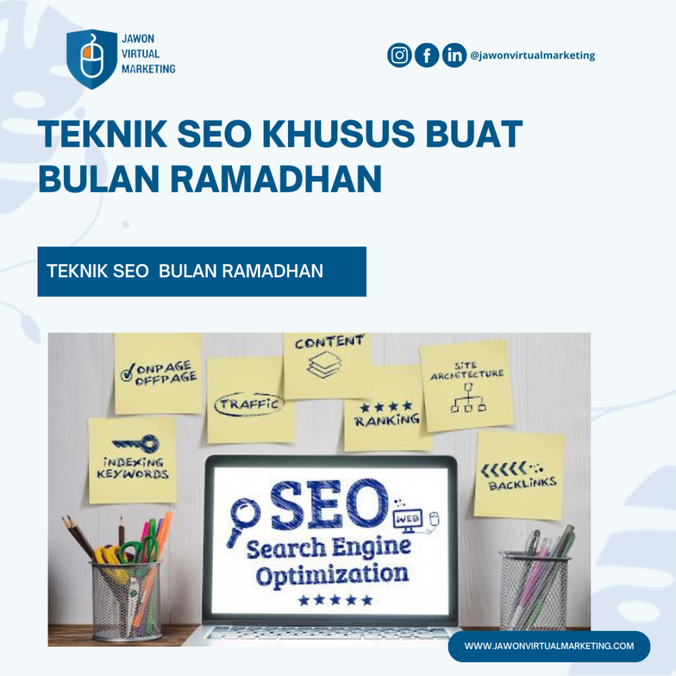 Teknik SEO Khusus Buat Bulan Ramadhan - Jawon Virtual Marketing