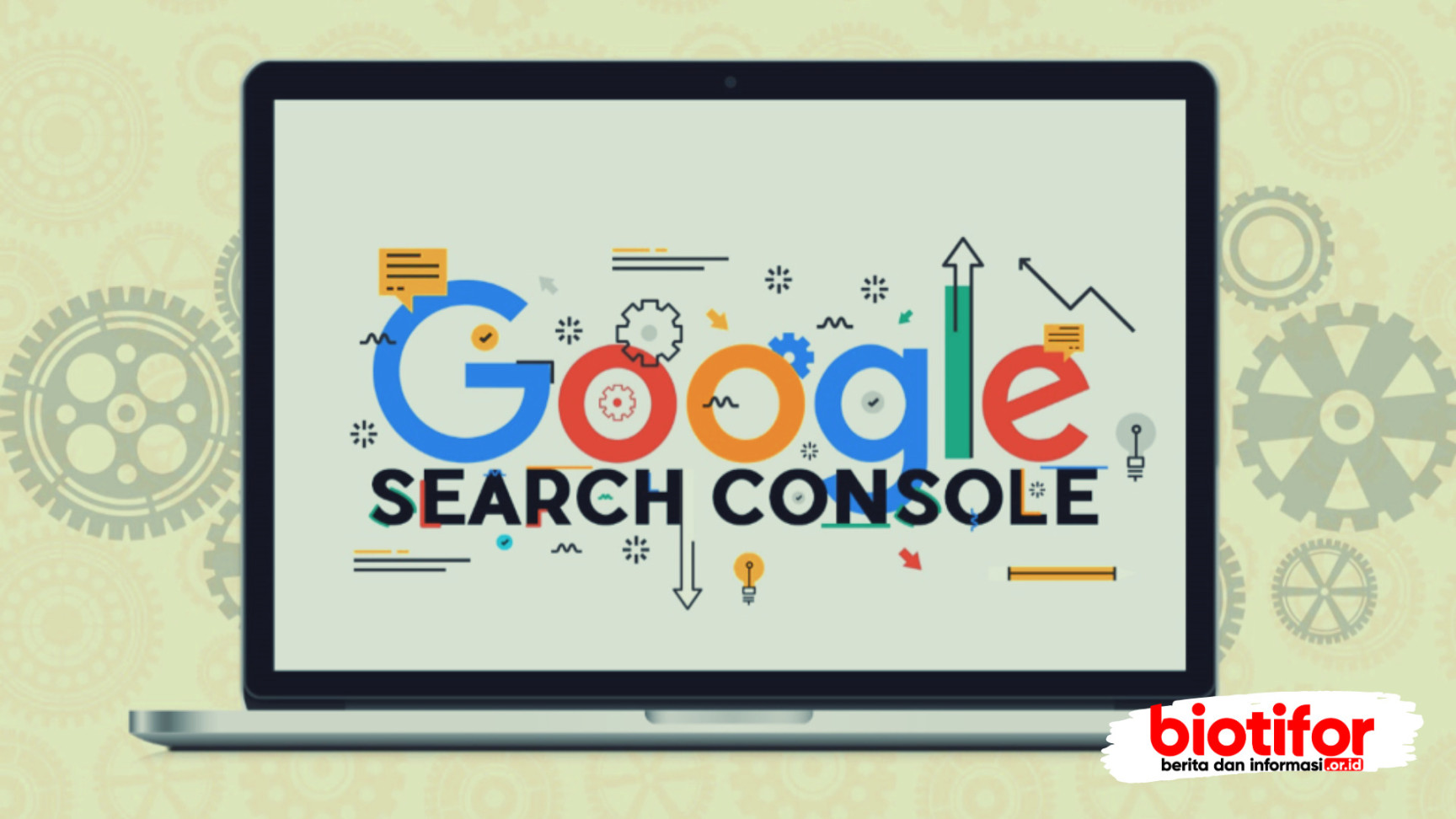 Tips Dan Cara Menggunakan Google Search Console