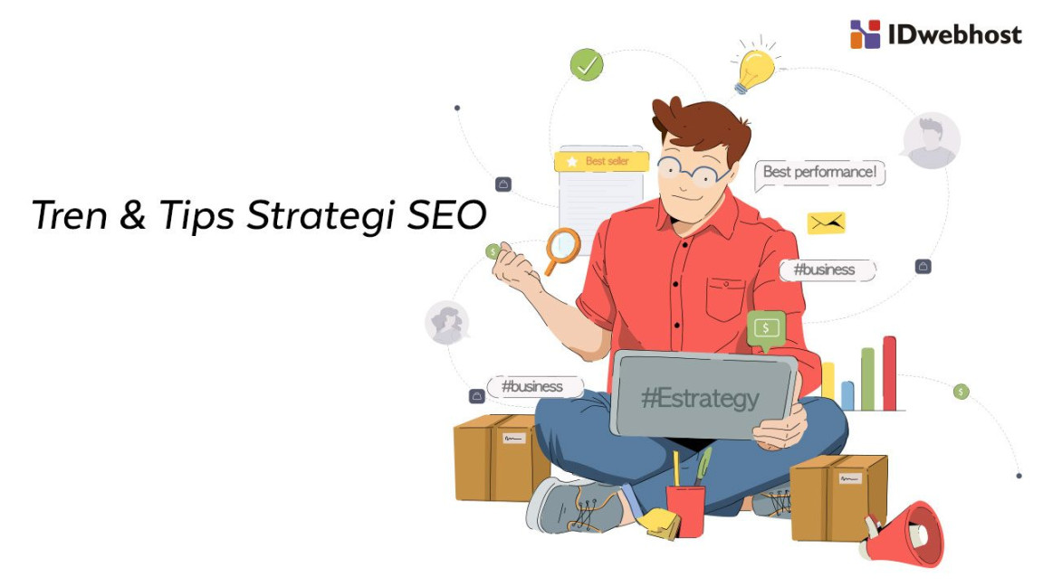 Tren dan Tips Strategi SEO di Tahun  yang Perlu Kamu Tahu