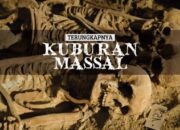 Kuburan Massal: Kisah Kelam Dari Masa Lalu