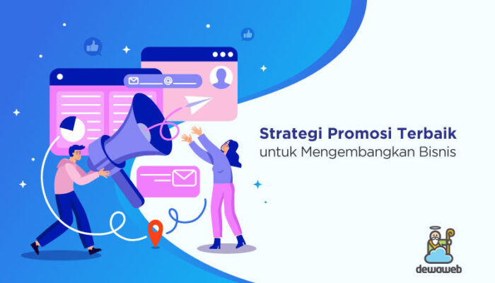 Mengoptimalkan Strategi Promosi Dan Iklan