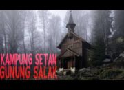 Misteri Setan Di Gunung Salak