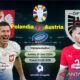 Polandia vs Austria: Rajawali berharap Lewandowski ubah peruntungan