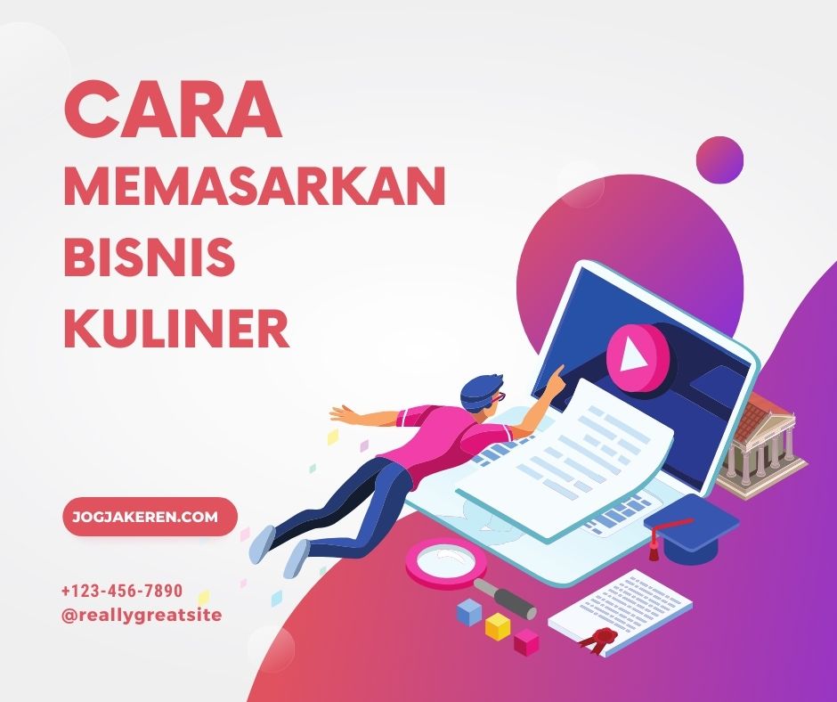 Cara Memasarkan Produk Kuliner Secara Online: Strategi dan Tips